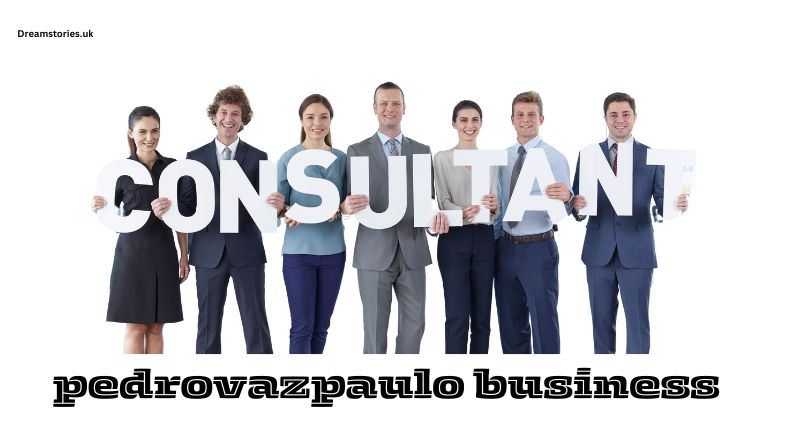 pedrovazpaulo business consultant